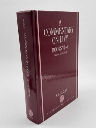 A Commentary on Livy Books VI-X Vol III: Book IX