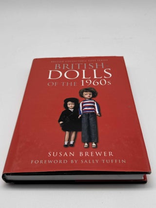 British Dolls of the 1960's (Signed)