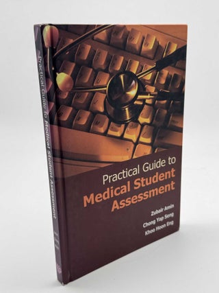 Practical Guide To Medical Student Assessment
