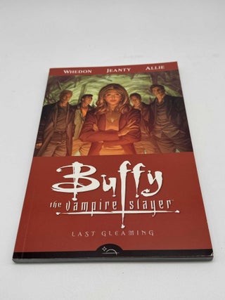 Buffy the Vampire Slayer Season 8 Vol 8 Last Gleaming
