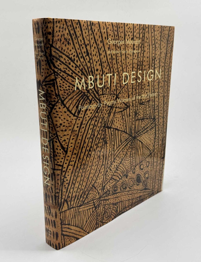 Item #102228 Mbuti Design: Paintings by Pygmy Women of the Ituri Forest. Georges Meurant.
