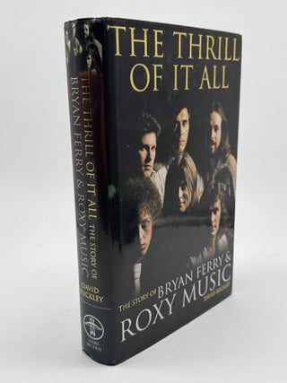 The Thrill of it All: The Story of Bryan Ferry and Roxy Music