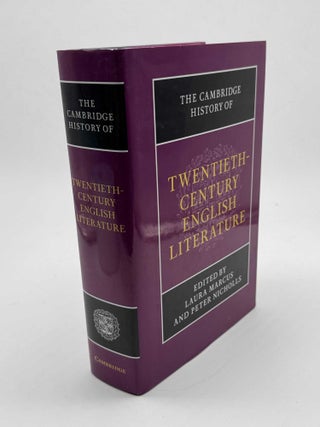 Item #102280 The Cambridge History of Twentieth-Century English Literature. Laura Marcus, Peter...