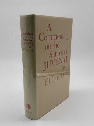 Item #102413 A Commentary on the Satires of Juvenal. E. Courtney