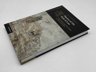 Theatre of the Rule of Law: Transnational Legal Intervention in Theory and Practice