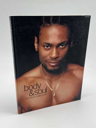 Body and Soul: Black Men on Style and Beauty