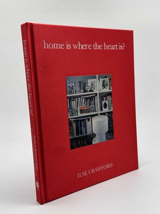 Home is Where the Heart is?