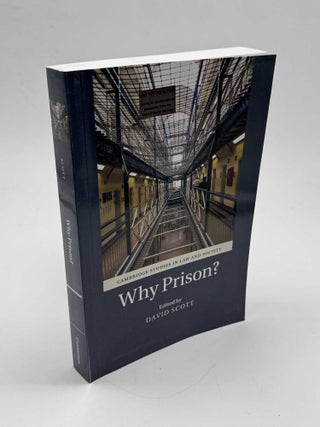 Item #102616 Why Prison? David Scott