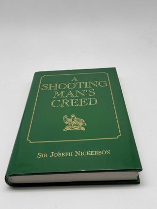 A Shooting Man's Creed