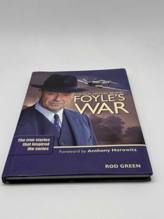 The Real History Behind Foyle's War