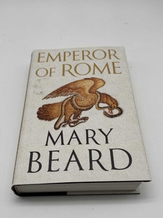 Emperor of Rome: Ruling the Ancient Roman World (Signed)