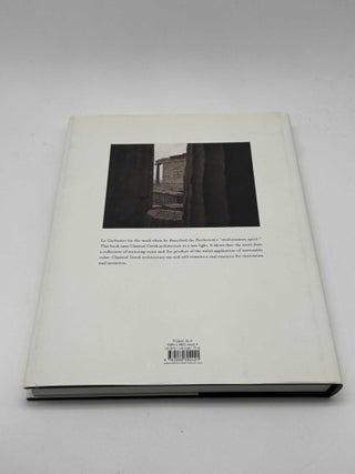 Classical Greek Architecture: The Construction of the Modern