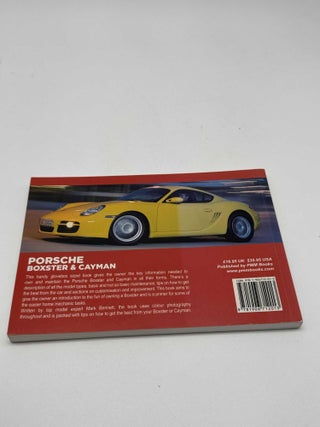 Porsche Boxster & Cayman: The Ultimate Owners' Guide: Everything You Need to Know About Your Boxster or Cayman
