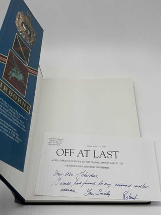 Off at Last: Illustrated History of the 7th Battalion the King's Own Scottish Borders 1939-1945 (Signed)