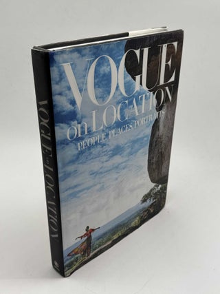 Vogue on Location: People, Places, Portraits