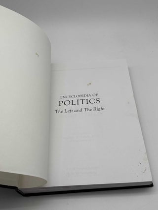 Encyclopedia of Politics Vol 1 The Left (The Left and The Right)