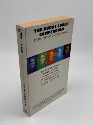 Item #103375 The Audre Lorde Compendium: Essays, Speeches and Journals. Audre Lorde, Alice Walker