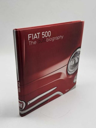Item #103408 Fiat 500: The Autobiography