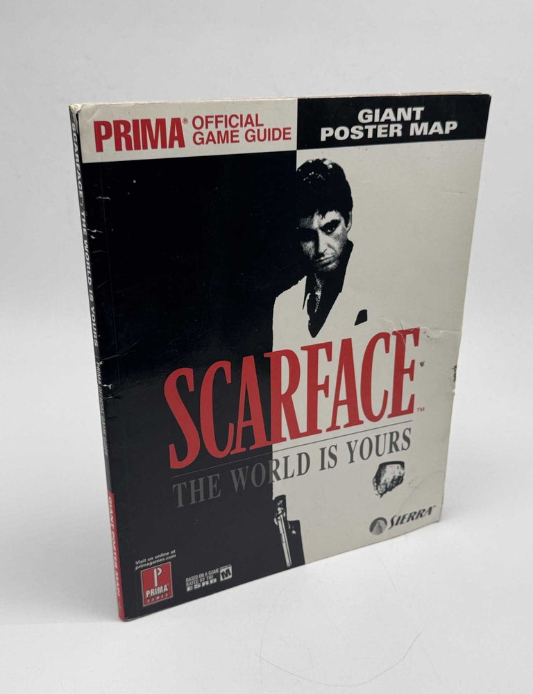 Item #103515 Scarface: The World Is Yours: Official Game Guide. David SJ Hodgson, Eric "ECM" Mylonas.