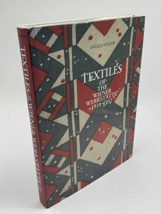 Textiles of the Wiener Werkst&auml;tte 1910-1932