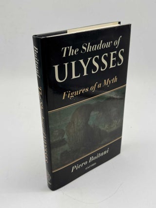 The Shadow of Ulysses: Figures of a Myth