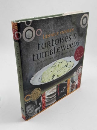 Tortoises & Tumbleweeds Journey through an African Kitchen