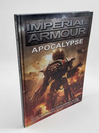 Imperial Armour Apocalypse: New Rules for Warhammer 40,000 and Warhammer 40,000 Apocalypse