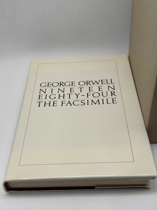 Nineteen Eighty-Four: The Facsimile