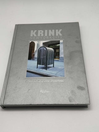 KRINK New York City: Graffiti, Art, and Invention