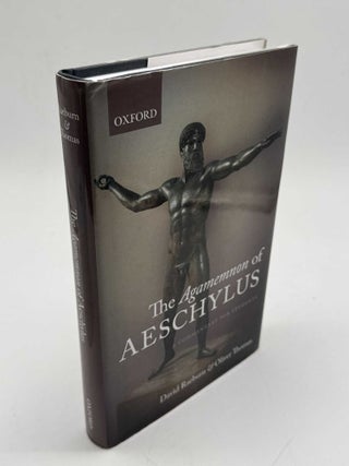 The Agamemnon of Aeschylus: A Commentary for Students